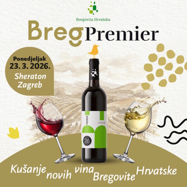 Uskoro u Sheratonu: BregPremier, ku&scaron;anje novih vina Bregovite Hrvatske